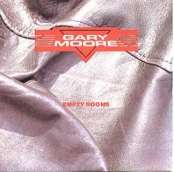 Gary Moore : Empty Rooms